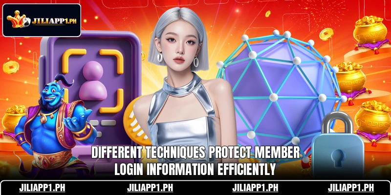 Different techniques protect member login information efficiently Different techniques protect member login information efficiently