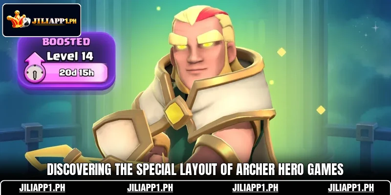 Discovering the special layout of Archer Hero games Discovering the special layout of Archer Hero games