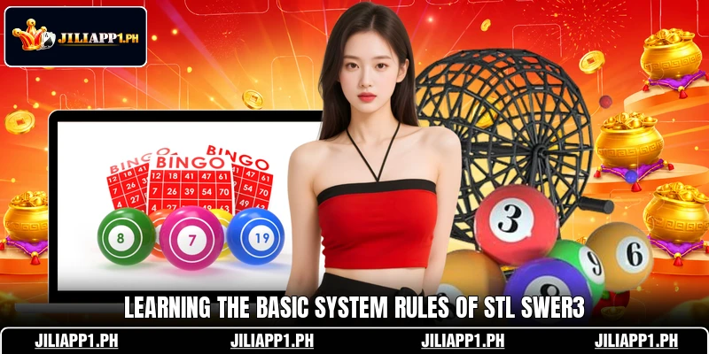 Learning the basic system rules of STL Swer3 Learning the basic system rules of STL Swer3