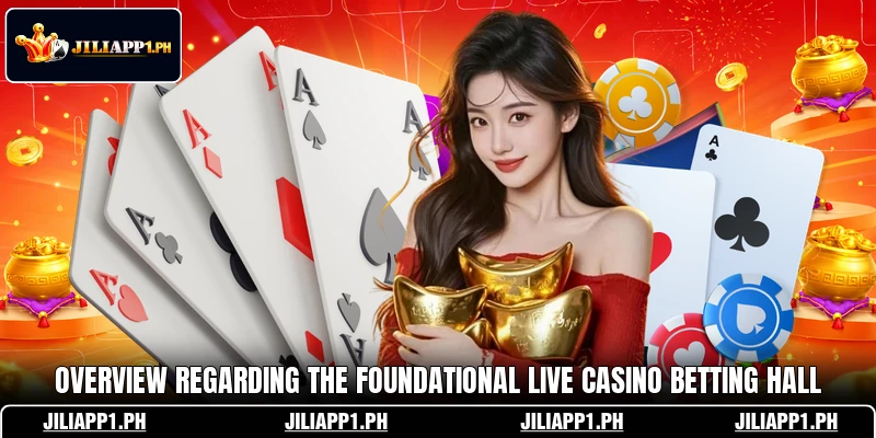 Overview regarding the foundational live casino betting hall Overview regarding the foundational live casino betting hall