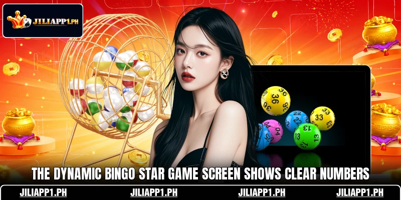 The dynamic Bingo Star game screen shows clear numbers The dynamic Bingo Star game screen shows clear numbers
